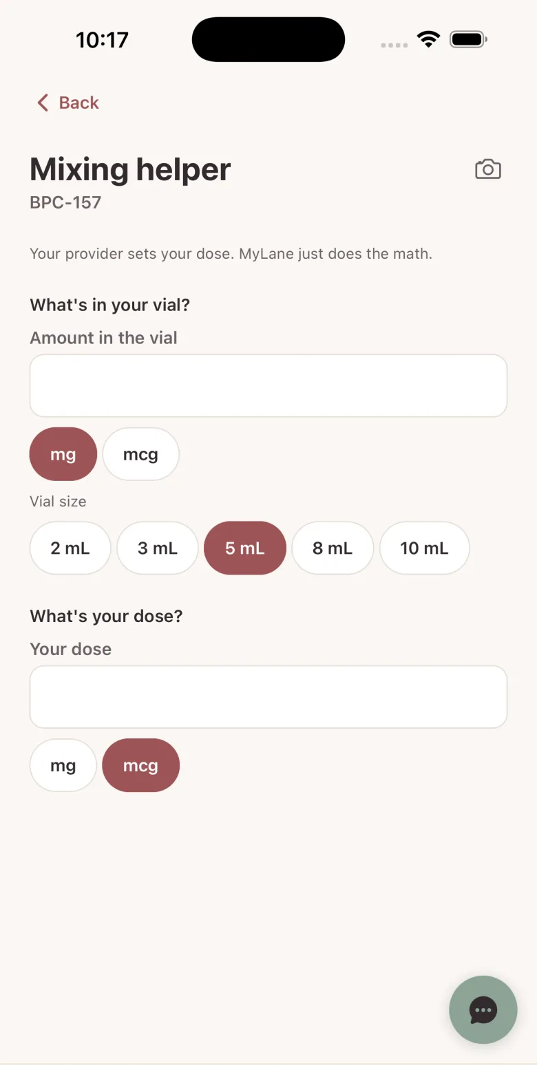 MyLane's Mixing helper for a peptide, reading 'Your provider sets your dose. MyLane just does the math.' with fields for the amount in the vial, vial size, and dose