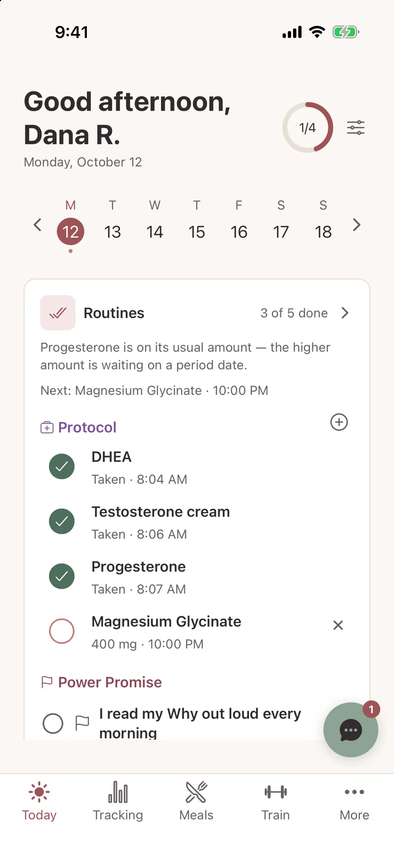MyLane's Today screen greeting Dana R. on Monday, October 12, with a 1 of 4 ring, a week strip, and a Routines card where DHEA, Testosterone cream and Progesterone are checked off with the times they were taken and Magnesium Glycinate is next at 10:00 PM